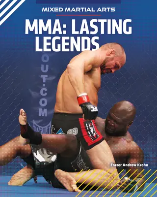Mma: Bleibende Legenden - Mma: Lasting Legends