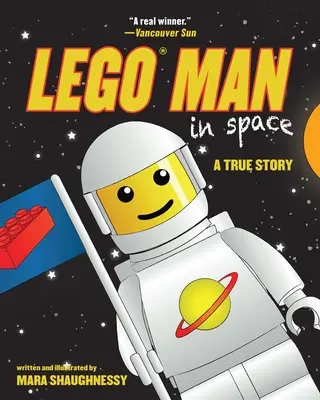 Lego-Mann im Weltall: Eine wahre Geschichte - Lego Man in Space: A True Story