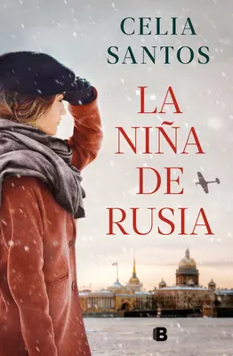 La Nia de Rusia / Das Mädchen aus Russland - La Nia de Rusia / The Girl from Russia