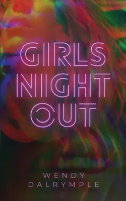 Mädelsabend - Girls' Night Out