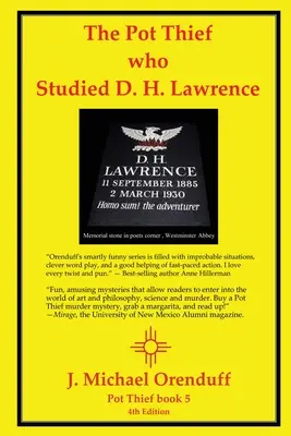 Der Topfdieb, der D. H. Lawrence studiert hat - The Pot Thief Who Studied D. H. Lawrence