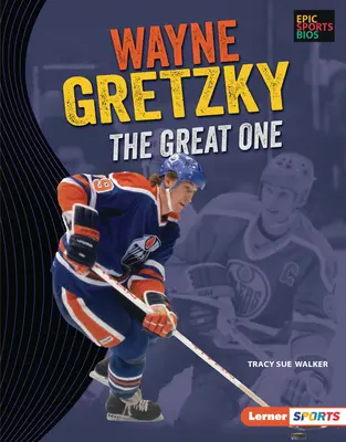 Wayne Gretzky: Der Große - Wayne Gretzky: The Great One