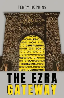 Das Ezra-Gateway - The Ezra Gateway