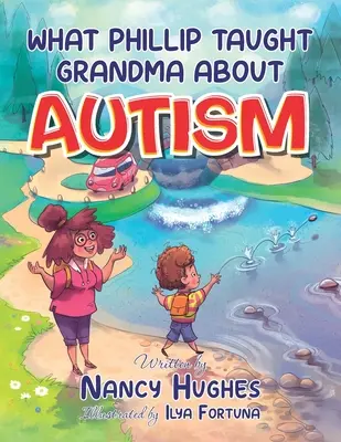 Was Phillip der Großmutter über Autismus beigebracht hat - What Phillip Taught Grandma about Autism