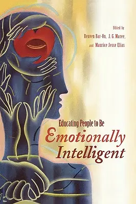 Menschen zu emotionaler Intelligenz erziehen - Educating People to Be Emotionally Intelligent