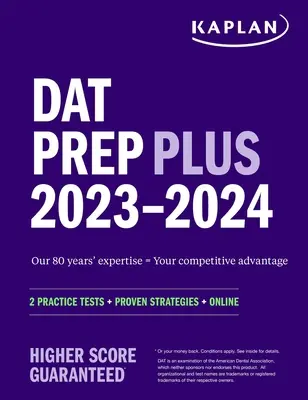 DAT Prep Plus 2023-2024: 2 Übungstests + Bewährte Strategien + Online - DAT Prep Plus 2023-2024: 2 Practice Tests + Proven Strategies + Online