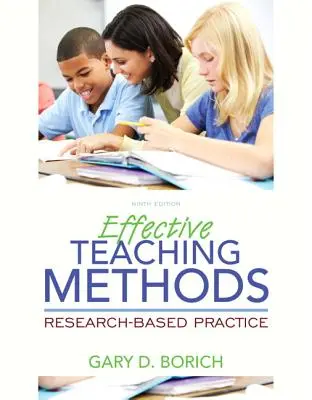 Effektive Lehrmethoden: Research-Based Practice, Enhanced Pearson Etext with Loose-Leaf Version -- Access Card Package [With Access Code] - Effective Teaching Methods: Research-Based Practice, Enhanced Pearson Etext with Loose-Leaf Version -- Access Card Package [With Access Code]