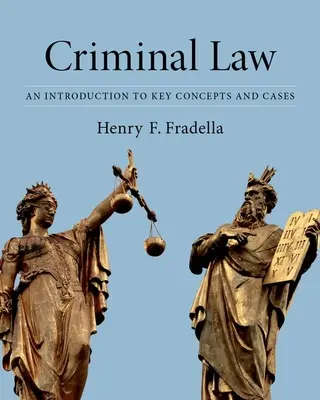 Strafrecht: Eine Einführung in die wichtigsten Konzepte und Fälle - Criminal Law: An Introduction to Key Concepts and Cases