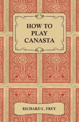 Wie man Canasta spielt - How to Play Canasta