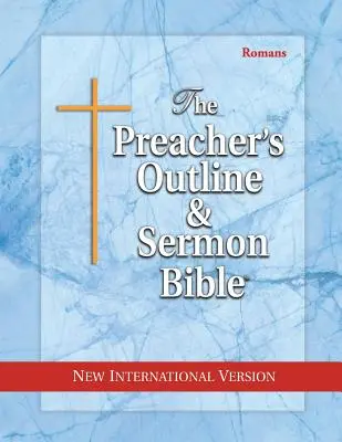 Prediger-Gliederung & Predigt-Bibel-NIV-Römer - Preacher's Outline & Sermon Bible-NIV-Romans