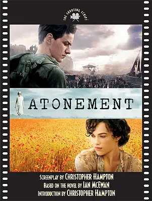 Sühne: Das Drehbuch - Atonement: The Shooting Script