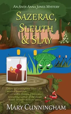 Sazerac, Schnüffeln und Töten - Sazerac, Sleuth & Slay