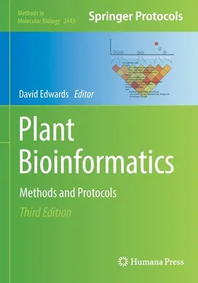 Bioinformatik der Pflanzen: Methoden und Protokolle - Plant Bioinformatics: Methods and Protocols