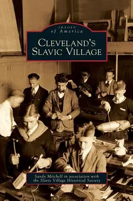 Das slawische Dorf von Cleveland - Cleveland's Slavic Village