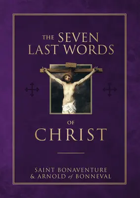 Die sieben letzten Worte Christi - The Seven Last Words of Christ