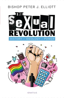 Die sexuelle Revolution: Geschichte, Ideologie, Macht - The Sexual Revolution: History, Ideology, Power