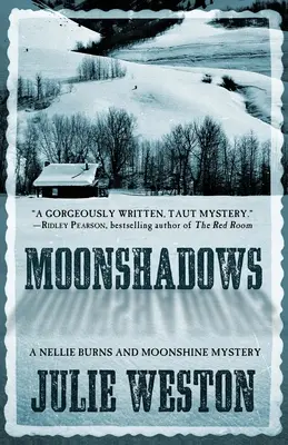 Mondschatten: Ein Nellie-Burns-und-Moonshine-Rätsel - Moonshadows: A Nellie Burns and Moonshine Mystery