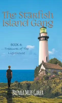 Die Seestern-Insel-Bande: Die Schätze des Leuchtturms - The Starfish Island Gang: Treasures of The Lighthouse