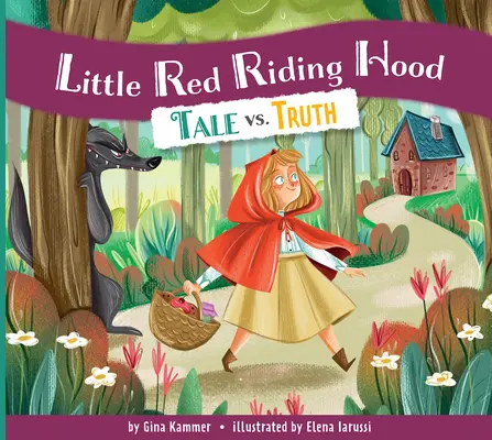 Rotkäppchen: Märchen vs. Wahrheit - Little Red Riding Hood: Tale vs. Truth