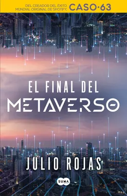 El Final del Metaverso / Das Ende des Metaversums - El Final del Metaverso / The End of the Metaverse