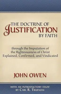 Die Lehre von der Rechtfertigung durch den Glauben - The Doctrine of Justification by Faith