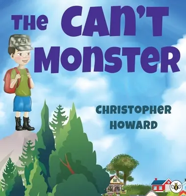 Das Ungeheuer von Can't (Gebundene Ausgabe) - The Can't Monster (Hardback)