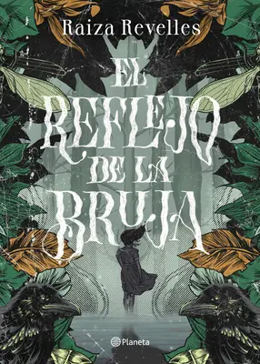Das Spiegelbild der Bruja - El Reflejo de la Bruja