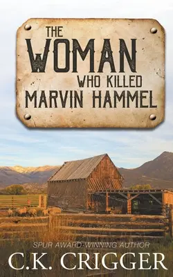 Die Frau, die Marvin Hammel tötete - The Woman Who Killed Marvin Hammel