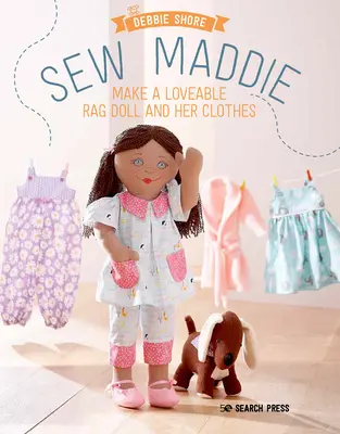 Sew Maddie: Die liebenswerte Stoffpuppe, die Spaß und Mode liebt! - Sew Maddie: The Adorable Rag Doll Who Loves Fun and Fashion!