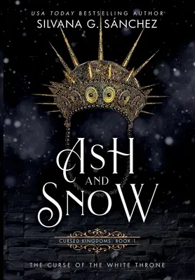 Asche und Schnee: Der Fluch des Weißen Throns - Ash and Snow: The Curse of the White Throne