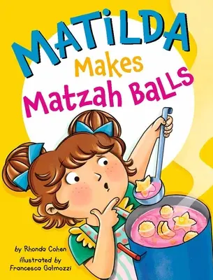 Matilda macht Matzekugeln - Matilda Makes Matzah Balls