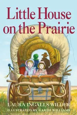 Das kleine Haus in der Prärie: Vollfarbige Ausgabe - Little House on the Prairie: Full Color Edition