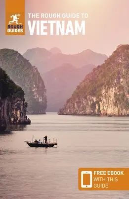 The Rough Guide to Vietnam (Reiseführer mit kostenlosem E-Book) - The Rough Guide to Vietnam (Travel Guide with Free Ebook)