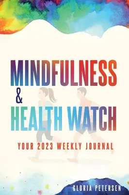 Achtsamkeit & Gesundheit Watch - Mindfulness & Health Watch