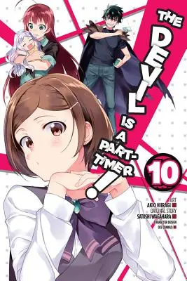 Der Teufel ist ein Part-Timer!, Band 10 (Manga) - The Devil Is a Part-Timer!, Vol. 10 (Manga)