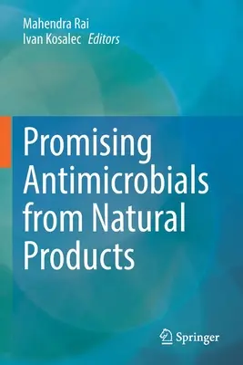 Vielversprechende antimikrobielle Mittel aus natürlichen Produkten - Promising Antimicrobials from Natural Products