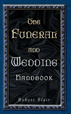 Das Bestattungs- und Hochzeitshandbuch - The Funeral and Wedding Handbook