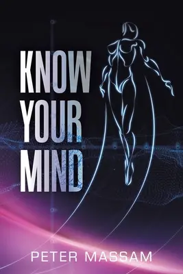 Kenne deinen Verstand - Know Your Mind