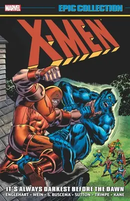 X-Men Epic-Sammlung: Vor dem Morgengrauen ist es immer am dunkelsten - X-Men Epic Collection: It's Always Darkest Before the Dawn