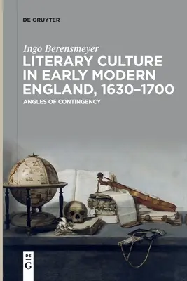 Literarische Kultur im frühneuzeitlichen England, 1630-1700 - Literary Culture in Early Modern England, 1630-1700