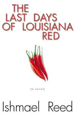 Die letzten Tage von Louisiana Red - The Last Days of Louisiana Red