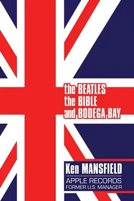 Die Beatles, die Bibel und Bodega Bay: Ein langer und kurvenreicher Weg - The Beatles, the Bible and Bodega Bay: A Long and Winding Road