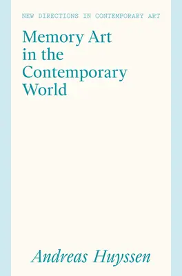Erinnerungskunst in der heutigen Welt: Konfrontation mit Gewalt im globalen Süden - Memory Art in the Contemporary World: Confronting Violence in the Global South