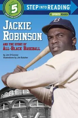 Jackie Robinson und die Geschichte des ganz schwarzen Baseballs - Jackie Robinson and the Story of All-Black Baseball