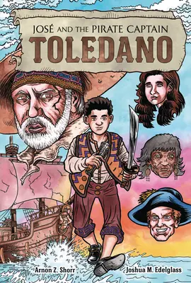 Jos und der Piratenkapitän Toledano - Jos and the Pirate Captain Toledano