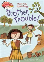 Vorsprung durch Lesen: Steinzeit-Abenteuer: Ärger mit dem Bruder - Race Ahead With Reading: Stone Age Adventures: Brother Trouble