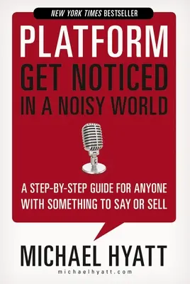 Plattform: In einer lauten Welt wahrgenommen werden - Platform: Get Noticed in a Noisy World