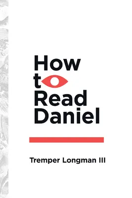 Wie man Daniel liest - How to Read Daniel