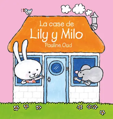 Das Haus von Lilie und Milo - La Casa de Lily Y Milo