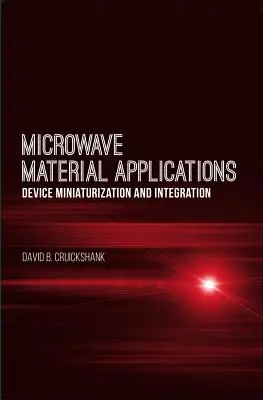 Anwendungen von Mikrowellenmaterialien: Miniaturisierung und Integration von Geräten - Microwave Material Applications: Device Miniaturization and Integration